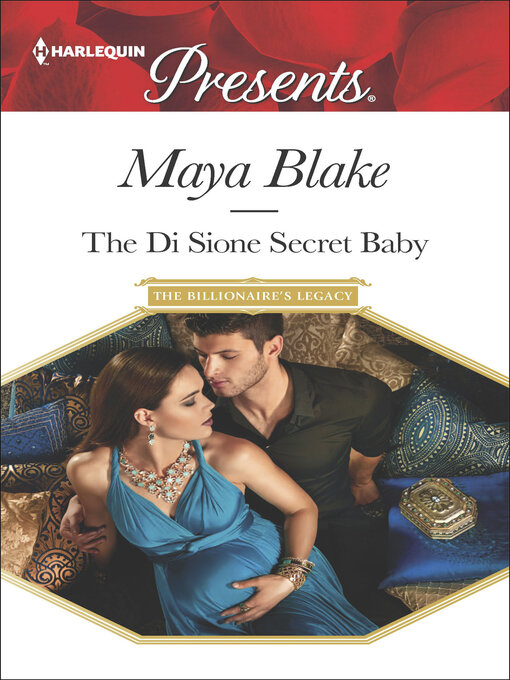 Title details for The Di Sione Secret Baby by Maya Blake - Available